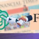 OpenAI to train LLMs on Financial Times content